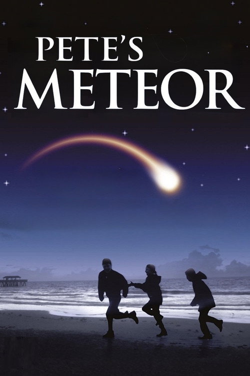 Pete’s Meteor poster