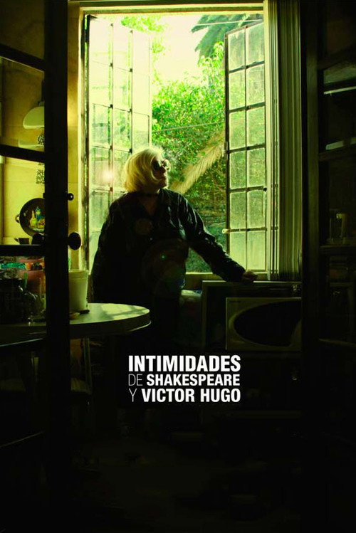 Shakespeare and Victor Hugo’s Intimacies poster