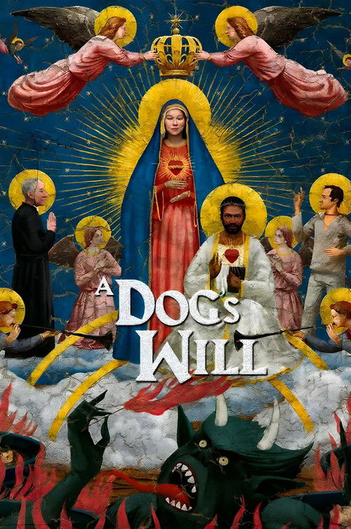 A Dog’s Will poster