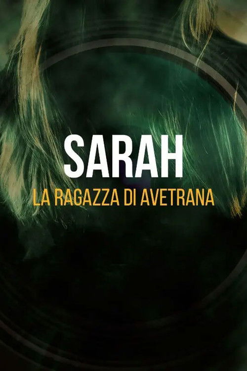 Sarah – La ragazza di Avetrana poster