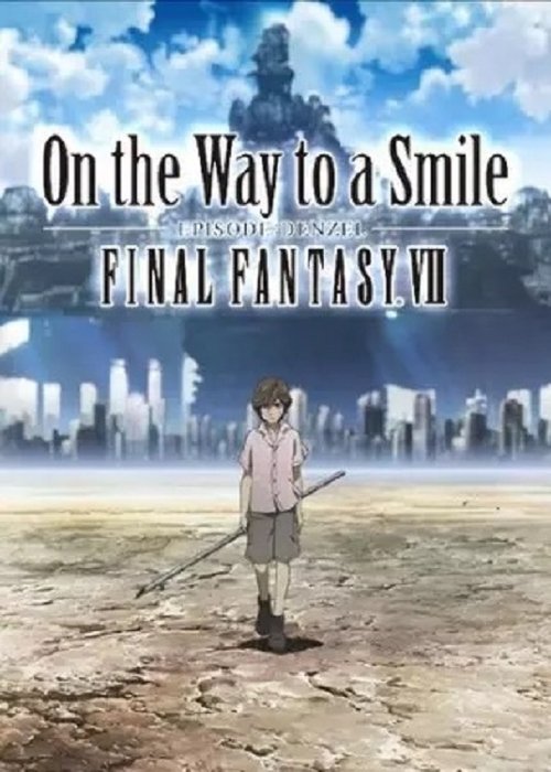 Final Fantasy VII: On the Way to a Smile – Episode Denzel poster