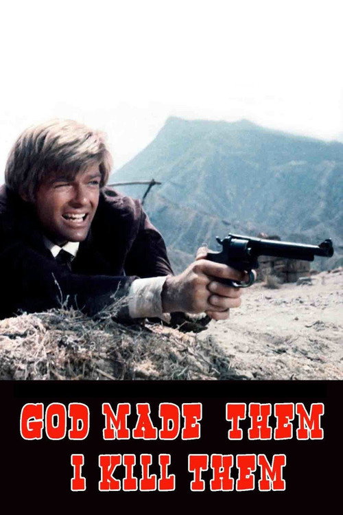 God Made Them… I Kill Them poster