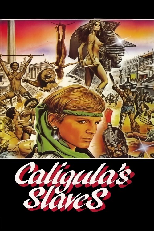 Caligula’s Slaves poster
