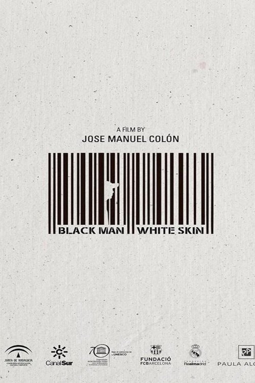 Black Man White Skin poster
