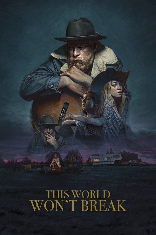 This World Won’t Break poster