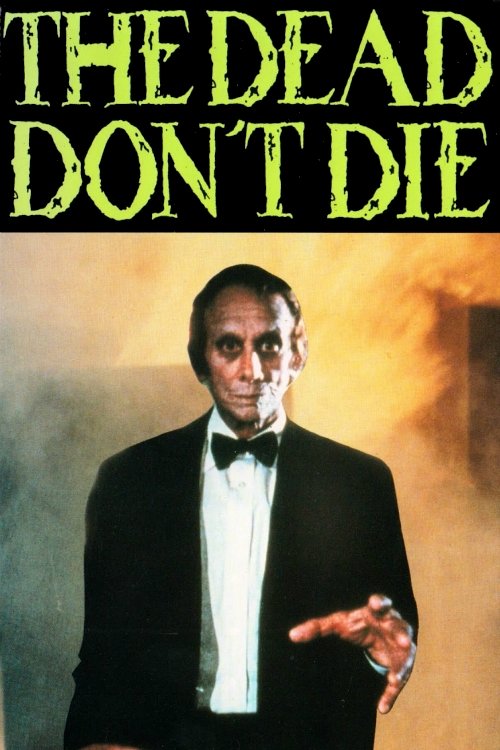 The Dead Don’t Die poster