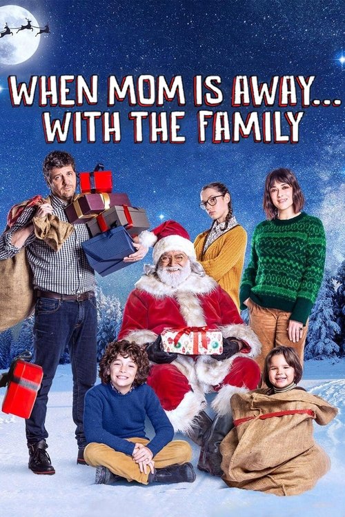 When Mom Is Away… With the Family poster