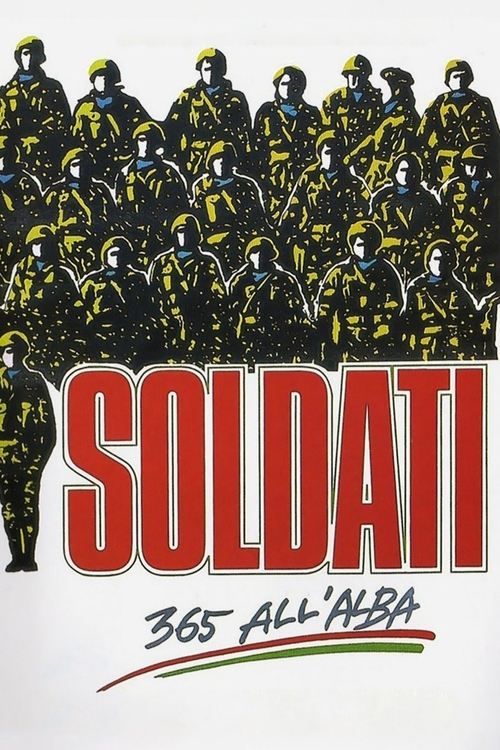 Soldati – 365 all’alba poster