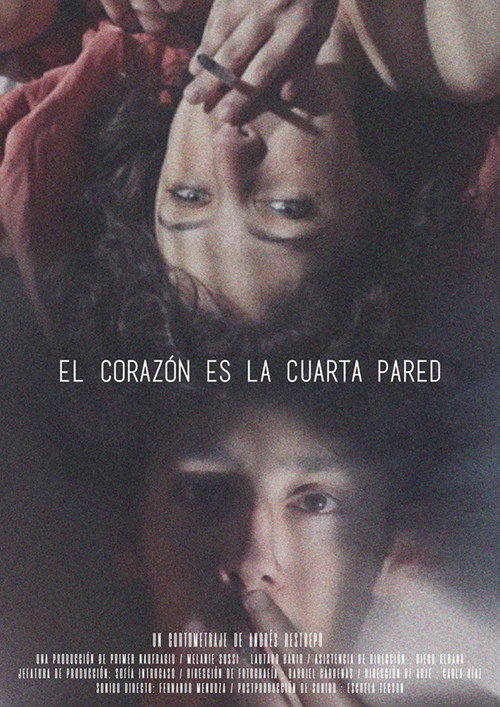 The Heart is the Fourth Wall poster