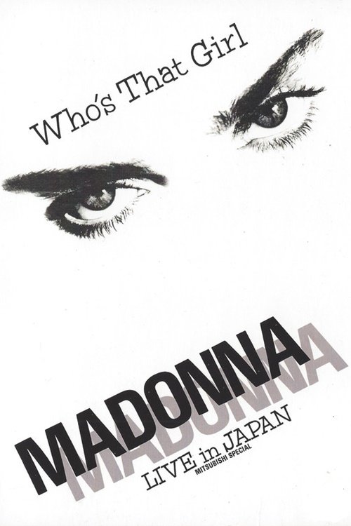 Madonna: Who’s That Girl – Live in Japan poster