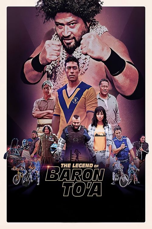 The Legend of Baron To’a poster