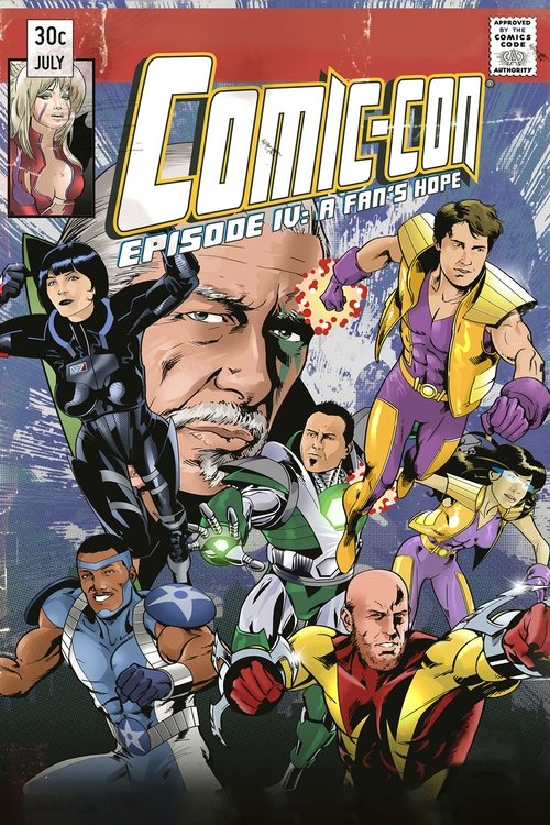 Comic-Con Episode IV: A Fan’s Hope poster