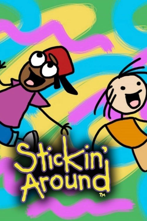 Stickin’ Around poster