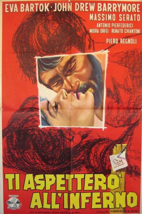 Ti aspetterò all’inferno poster