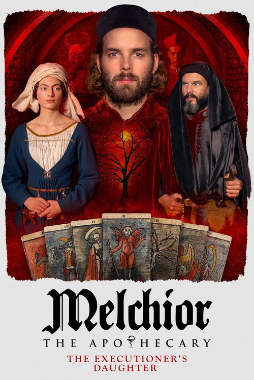 Melchior the Apothecary: The Executioner’s Daughter poster