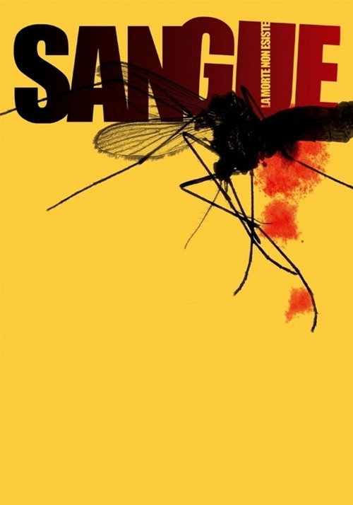 Sangue – La morte non esiste poster