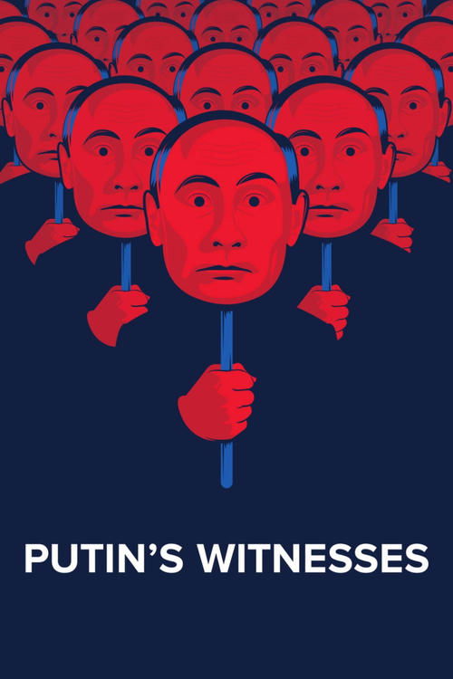 Putin’s Witnesses poster