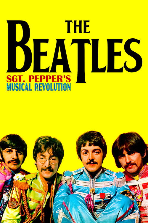 Sgt Pepper’s Musical Revolution poster
